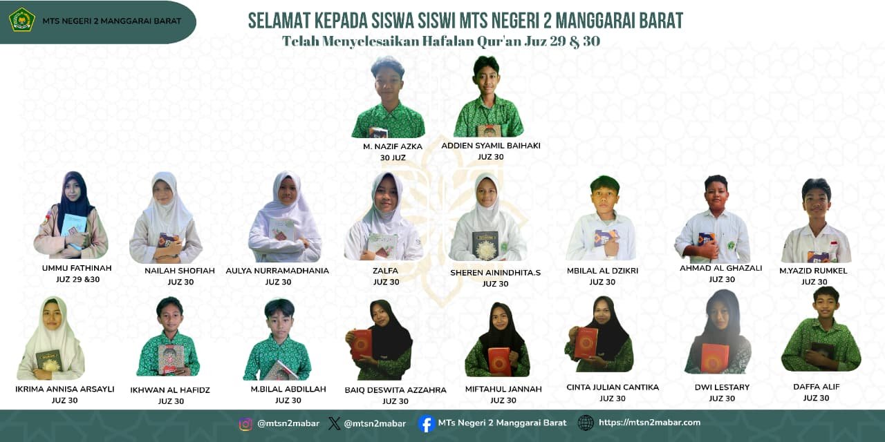 Beri Apresiasi 18  Siswa – Siswi MTsN 2 Manggarai Barat Sukses Tuntaskan Hafalan 30 juz, Juz 29 dan 30
